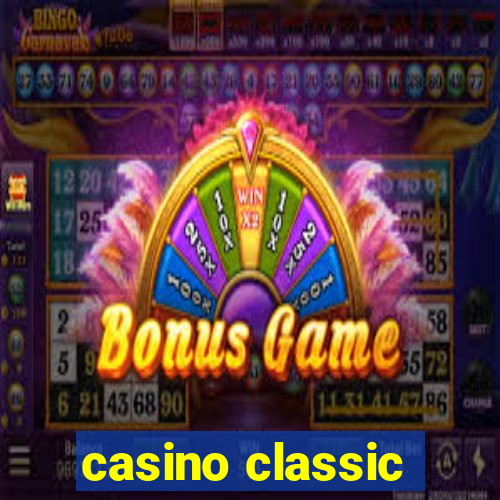 casino classic