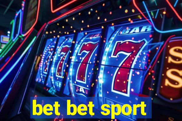 bet bet sport