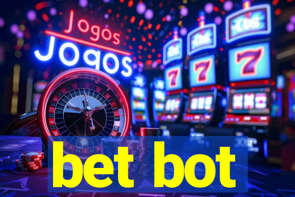 bet bot