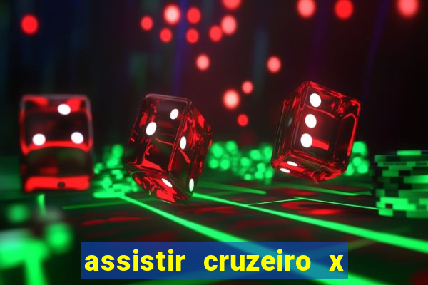 assistir cruzeiro x fluminense futemax