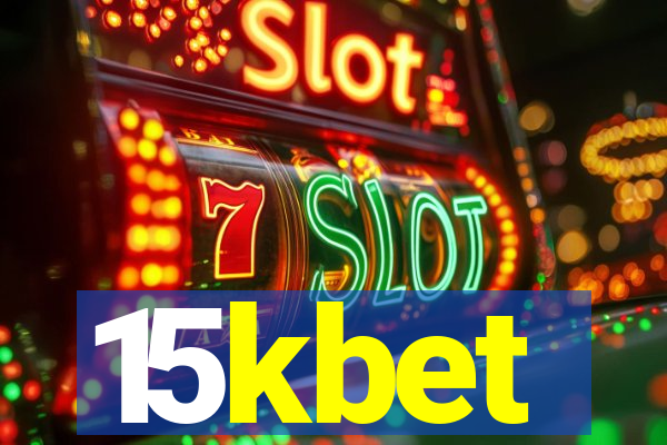 15kbet