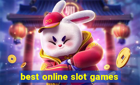 best online slot games