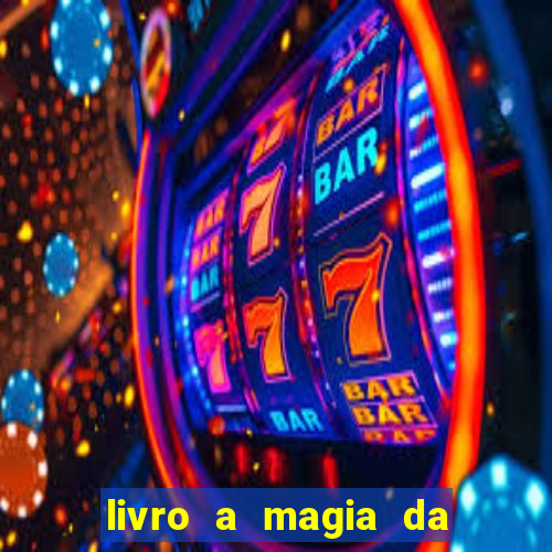 livro a magia da sobrevivência pdf