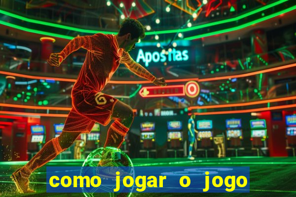 como jogar o jogo do touro