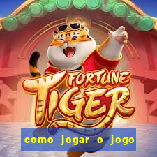 como jogar o jogo do touro