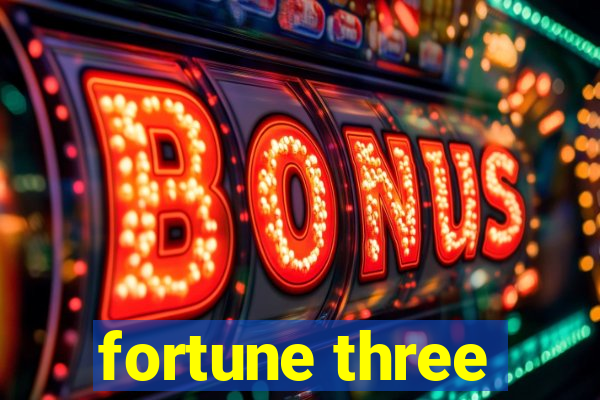 fortune three