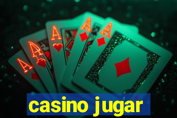 casino jugar