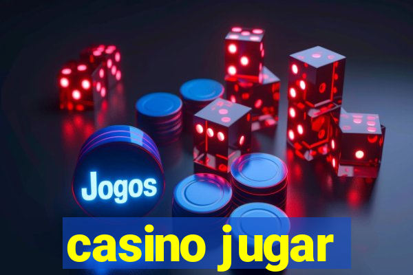 casino jugar