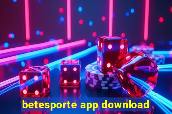 betesporte app download