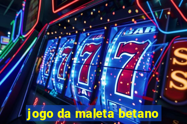 jogo da maleta betano