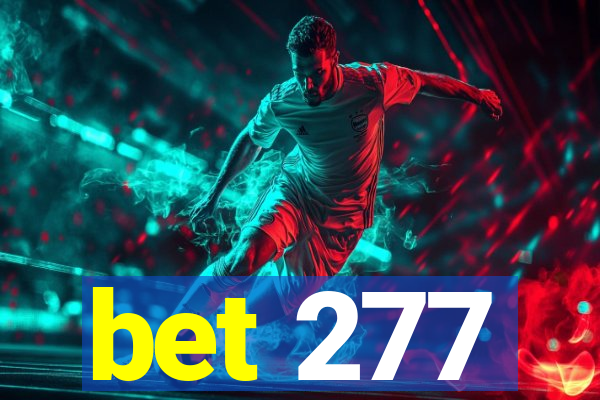 bet 277