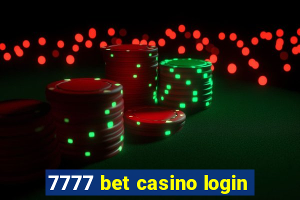 7777 bet casino login