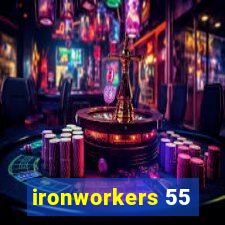 ironworkers 55