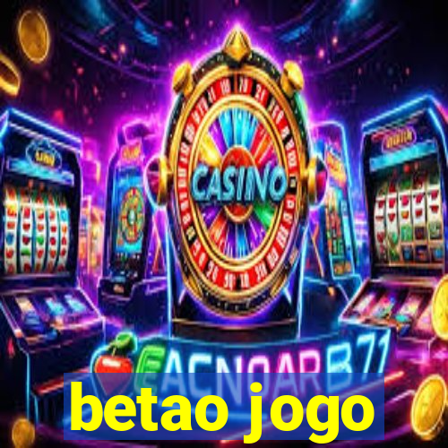 betao jogo