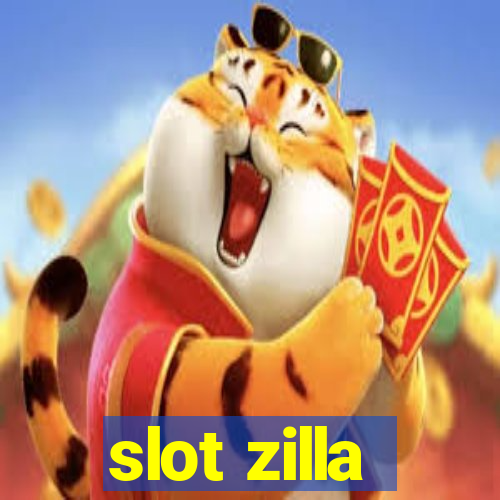 slot zilla