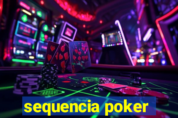 sequencia poker