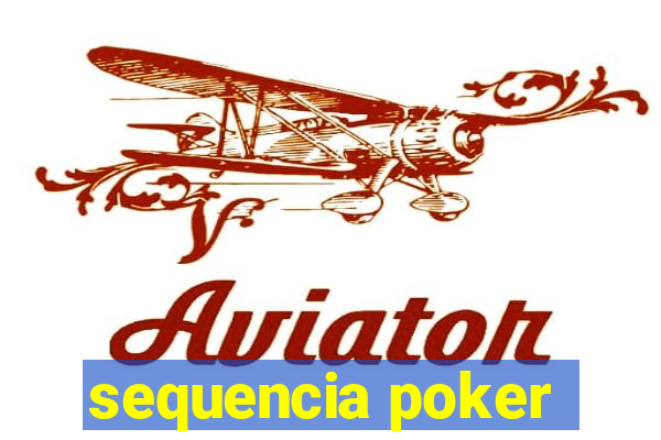 sequencia poker