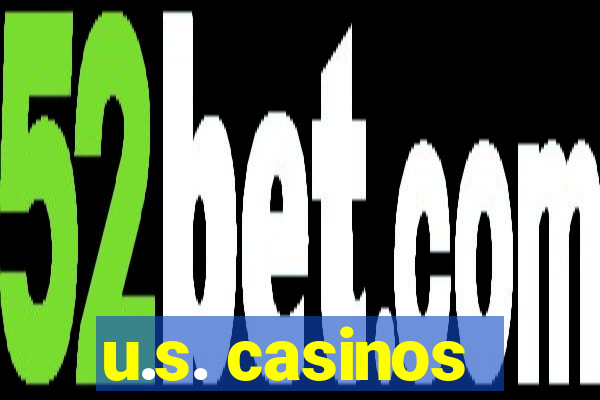 u.s. casinos