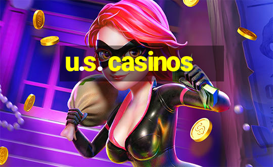 u.s. casinos