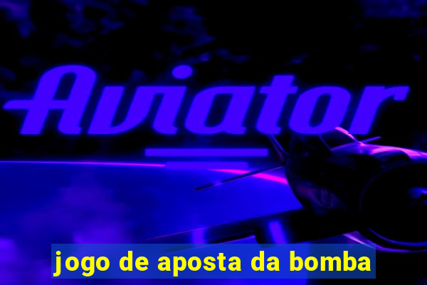 jogo de aposta da bomba