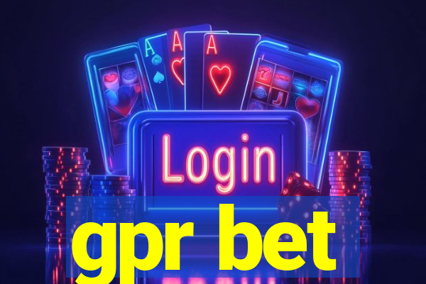 gpr bet