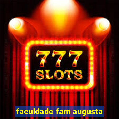 faculdade fam augusta