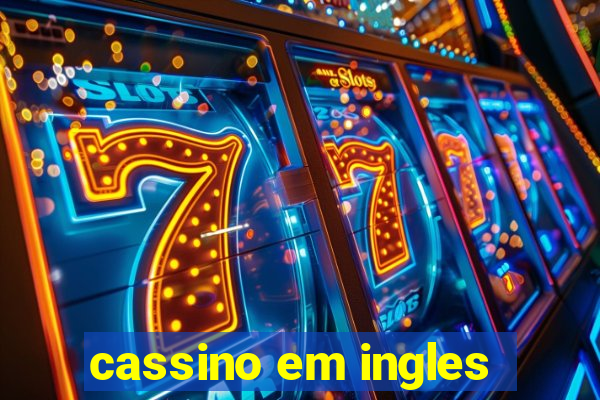 cassino em ingles