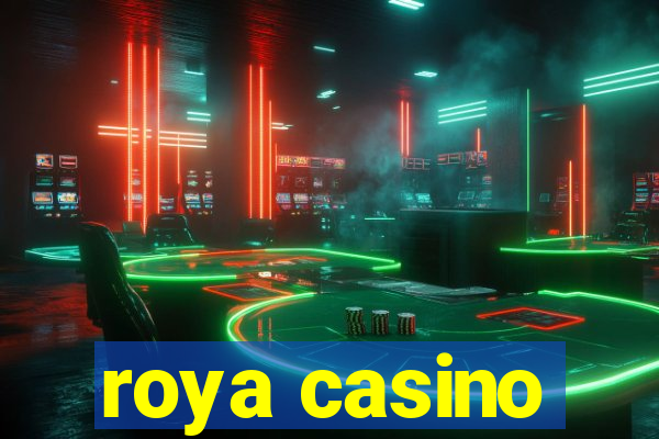 roya casino