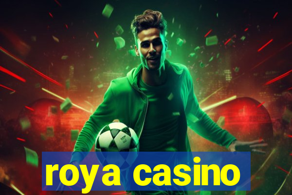 roya casino