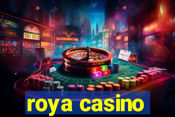 roya casino