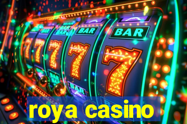 roya casino