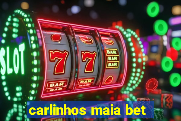 carlinhos maia bet