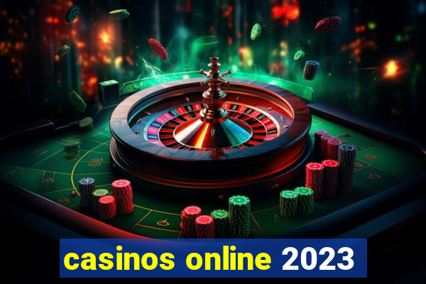 casinos online 2023