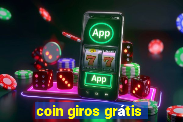 coin giros grátis