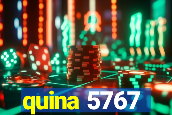 quina 5767