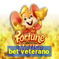 bet veterano