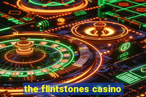 the flintstones casino