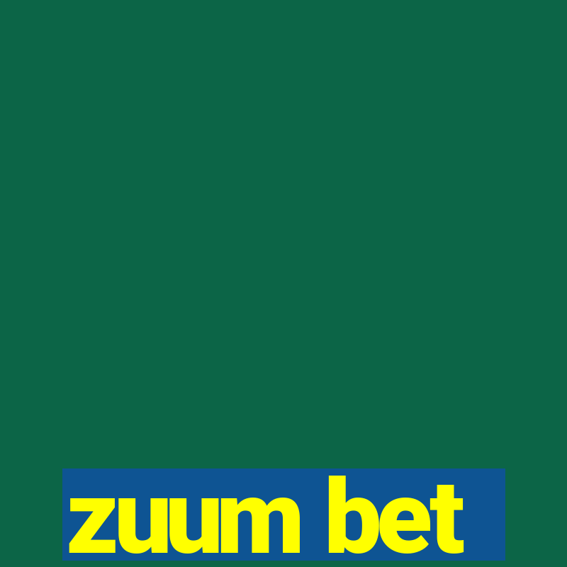 zuum bet