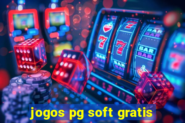 jogos pg soft gratis