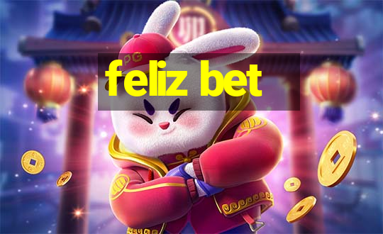 feliz bet