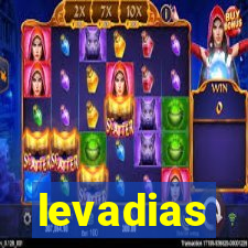 levadias