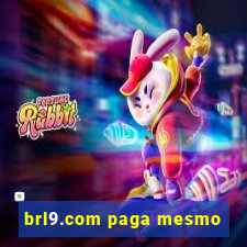 brl9.com paga mesmo