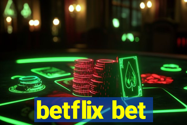 betflix bet