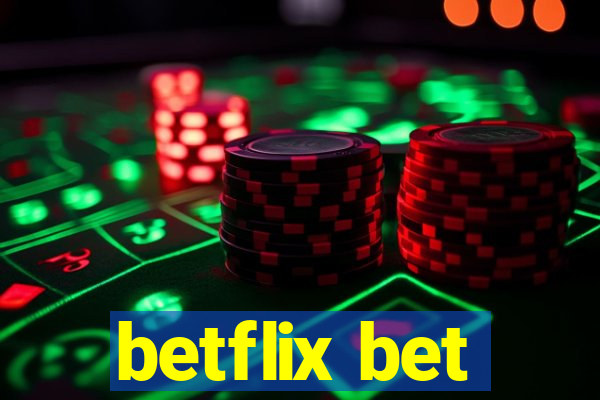 betflix bet