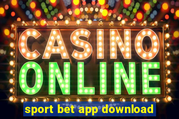 sport bet app download