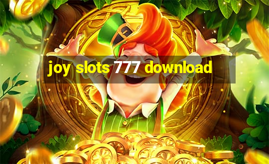 joy slots 777 download