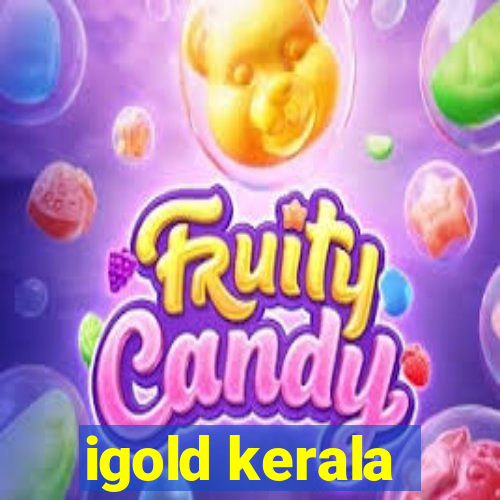 igold kerala