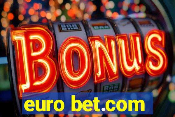 euro bet.com