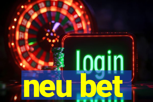 neu bet