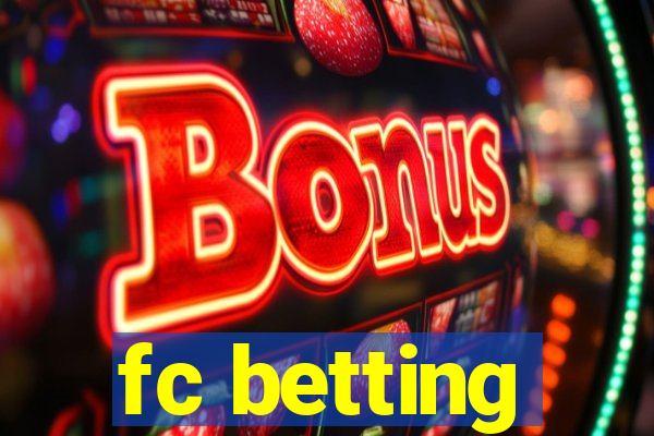 fc betting